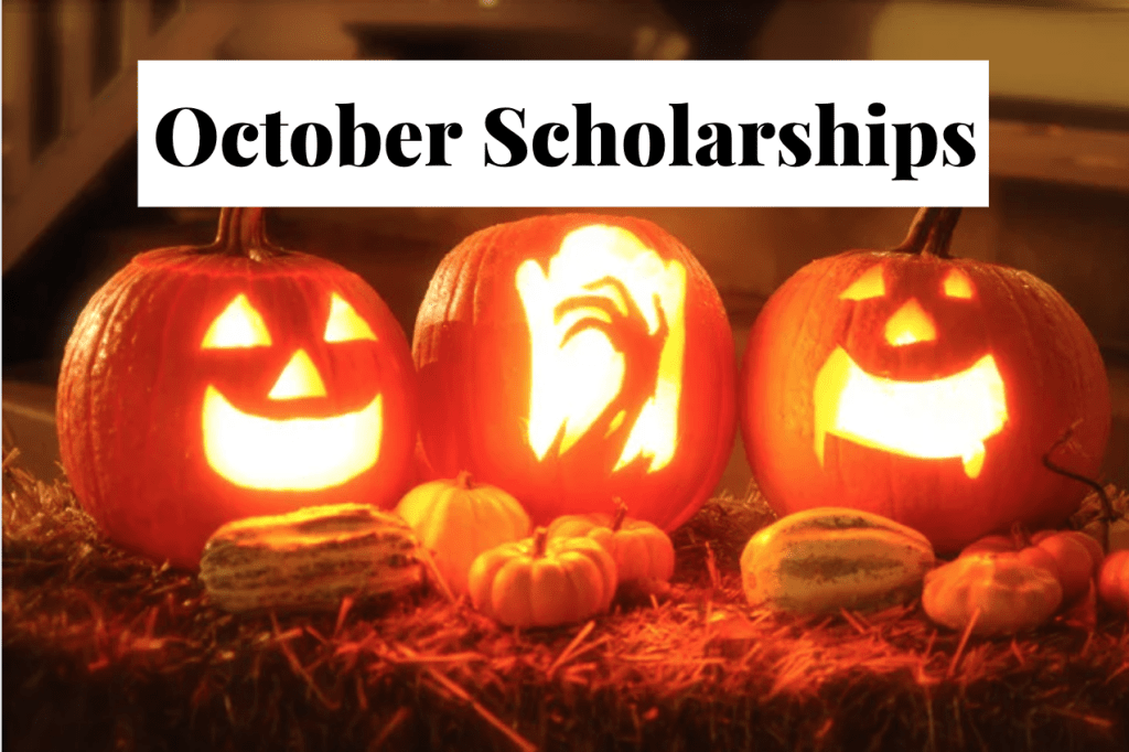 25+ Scholarships to Apply for in October 2026